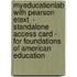 Myeducationlab With Pearson Etext  - Standalone Access Card - For Foundations Of American Education