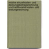 Relative Einzelkosten- Und Deckungsbeitragsrechnung Und Traditionelle Kosten- Und Leistungsrechnung by Eugen Luja