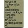 Survey Of Mathematics With Applications Value Package (Includes Mathxl 12-Month Student Access Kit) door Christine D. Abbott