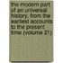 The Modern Part Of An Universal History, From The Earliest Accounts To The Present Time (Volume 21)