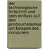 Der Technologische Fortschritt Und Sein Einfluss Auf Den Printjournalismus Am Beispiel Des Computers