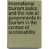 International Tourism Policy And The Role Of Governments In Tourism In The Context Of Sustainability