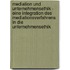 Mediation und Unternehmensethik - Eine Integration des Mediationsverfahrens in die Unternehmensethik