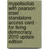 Mypoliscilab With Pearson Etext - Standalone Access Card - For Living Democracy, 2010 Update Edition