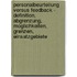 Personalbeurteilung Versus Feedback - Definition, Abgrenzung, Moglichkeiten, Grenzen, Einsatzgebiete