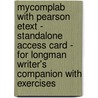 Mycomplab With Pearson Etext - Standalone Access Card - For Longman Writer's Companion With Exercises door Robert A. Schwegler