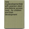 New Mydevelopmentlab With Pearson Etext - Standalone Access Card - For Children And Their Development door Robert V. Kail