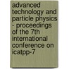 Advanced Technology and Particle Physics - Proceedings of the 7th International Conference on Icatpp-7 door M. Barone