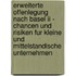 Erweiterte Offenlegung Nach Basel Ii - Chancen Und Risiken Fur Kleine Und Mittelstandische Unternehmen