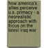 How America's Allies Perceive U.S. Primacy - A Neorealistic Approach With Focus On The Latest Iraq War