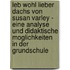 Leb Wohl Lieber Dachs Von Susan Varley - Eine Analyse Und Didaktische Moglichkeiten In Der Grundschule