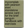 Mycomplab With Pearson Etext  - Standalone Access Card - For The Brief Penguin Handbook With Exercises door Lester Faigley