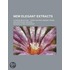 New Elegant Extracts (Volume 1); A Unique Selection From The Most Eminent Prose And Epistolary Writers
