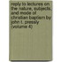 Reply To Lectures On The Nature, Subjects, And Mode Of Christian Baptism By John T. Pressly (Volume 4)
