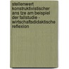 Stellenwert Konstruktivistischer Ans Tze Am Beispiel Der Fallstudie - Wirtschaftsdidaktische Reflexion by Robert Paetsch
