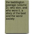 The Baddington Peerage (Volume 2); Who Won, And Who Wore It. A Story Of The Best And The Worst Society