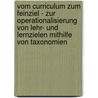 Vom Curriculum zum Feinziel - Zur Operationalisierung von Lehr- und Lernzielen mithilfe von Taxonomien by Hanna Rasch