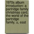 1970S Album Introduction: A Partridge Family Christmas Card, The World Of The Partridge Family, U, East