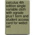 Calculus 4th Edition Single Variable Cloth with Egrade Plus1 Term and Student Access Card for Webct Set