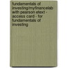 Fundamentals Of Investing/Myfinancelab With Pearson Etext - Access Card - For Fundamentals Of Investing door Scott J. Smart