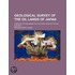 Geological Survey Of The Oil Lands Of Japan; A Report Of Progress For The First Year Of The Oil Surveys