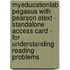 Myeducationlab Pegasus With Pearson Etext - Standalone Access Card - For Understanding Reading Problems