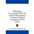 Phrenology: In Connection With The Study Of Physiognomy: To Which Is Prefixed A Biography Of The Author