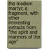 The Modern Martyr; A Fragment, With Other Interesting Extracts From "The Spirit And Manners Of The Age"