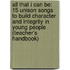 All That I Can Be: 15 Unison Songs To Build Character And Integrity In Young People (Teacher's Handbook)