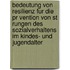 Bedeutung Von Resilienz Fur Die Pr Vention Von St Rungen Des Sozialverhaltens Im Kindes- Und Jugendalter