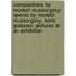 Compositions By Modest Mussorgsky: Operas By Modest Mussorgsky, Boris Godunov, Pictures At An Exhibition