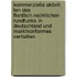 Kommerzielle Aktivit Ten Des Ffentlich-Rechtlichen Rundfunks In Deutschland Und Marktkonformes Verhalten