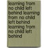 Learning From No Child Left Behind Learning From No Child Left Behind Learning From No Child Left Behind