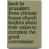 Back To Jerusalem: Three Chinese House Church Leaders Share Their Vision To Complete The Great Commission