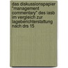 Das Diskussionspapier "Management Commentary" Des Iasb Im Vergleich Zur Lageberichterstattung Nach Drs 15 by Christian Günther
