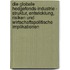 Die Globale Hedgefonds-Industrie - Struktur, Entwicklung, Risiken Und Wirtschaftspolitische Implikationen