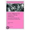 Family Obligation and Assistance During Adolescence: Contextual Variations and Developmental Implications door Andrew J. Fuligni