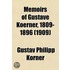 Memoirs Of Gustave Koerner, 1809-1896 (Volume 2); Life-Sketches Written At The Suggestion Of His Children