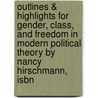 Outlines & Highlights For Gender, Class, And Freedom In Modern Political Theory By Nancy Hirschmann, Isbn door Cram101 Textbook Reviews