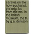 Saravia On The Holy Eucharist, The Orig. Lat. From The Ms. In The British Museum, The Tr. By G.A. Denison
