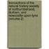 Transactions Of The Natural History Society Of Northumberland, Durham, And Newcastle-Upon-Tyne (Volume 2)