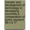 Transfer And Development Of Technology In Developing Countries A Compendium Of Policy Issues/E 89 Ii D 17 door United Nations: Conference on Trade and Development