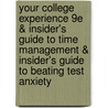 Your College Experience 9E & Insider's Guide To Time Management & Insider's Guide To Beating Test Anxiety door John N. Gardner