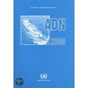 Adn 2008 - European Agreement Concerning The International Carriage Of Dangerous Goods By Inland Waterways by United Nations