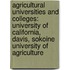 Agricultural Universities And Colleges: University Of California, Davis, Sokoine University Of Agriculture