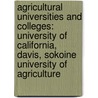 Agricultural Universities And Colleges: University Of California, Davis, Sokoine University Of Agriculture door Source Wikipedia