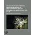 Colecci?N De Documentos Ineditos Relativos Al Descubrimiento (9); De Los Documentos Legislativos, Pte. 2-3