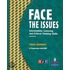 Face The Issues: Intermediate Listening And Critical Thinking Skills (Student Book And Classroom Audio Cd)