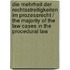 Die Mehrheit Der Rechtsstreitigkeiten Im Prozessrecht / the Majority of the Law Cases in the Procedural Law