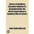 Library Of Southern Literature (Volume 5); Compiled Under The Direct Supervision Of Southern Men Of Letters